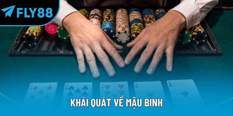 Khái quát về mậu binh